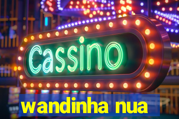 wandinha nua